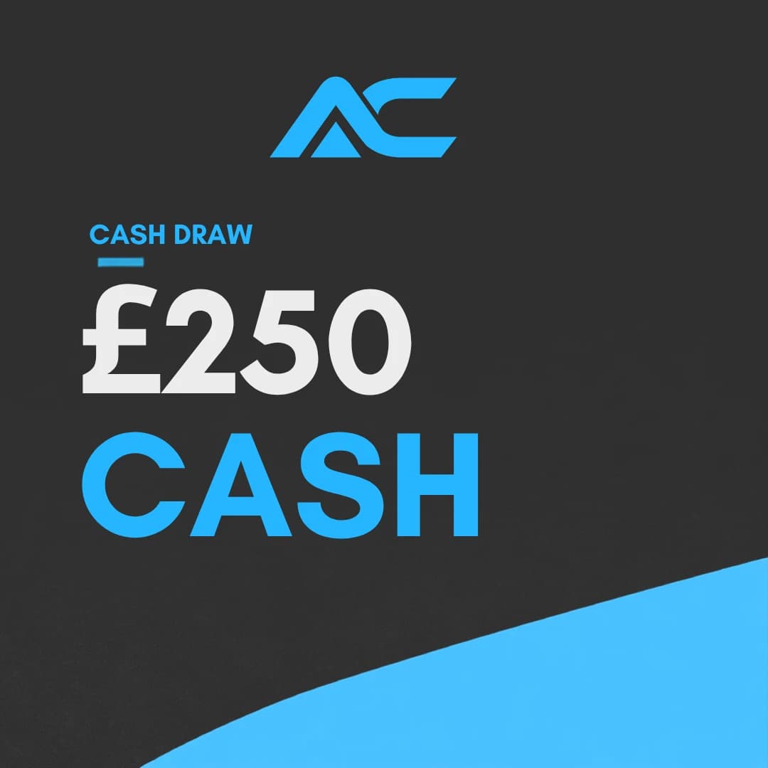 Win £250 Cash - £250 Cash prize